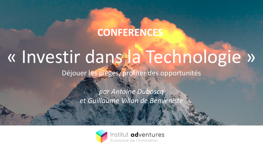 Investir dans la technologique - Antoine Duboscq et Guillaume Villon de Benveniste